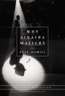 Prečo je Sinatra dôležitý - Why Sinatra Matters