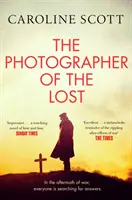 Fotograf stratených - Knižný klub BBC RADIO 2 - Photographer of the Lost - A BBC RADIO 2 BOOK CLUB PICK
