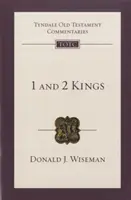 1 a 2 Kráľovská: Tyndale Old Testament Commentary - 1 & 2 Kings: Tyndale Old Testament Commentary