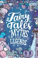 Rozprávky, mýty a legendy - Fairy Tales, Myths and Legends
