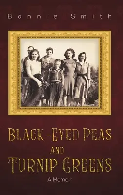Hrášok s čiernymi očami a zelená repa - Black-Eyed Peas and Turnip Greens