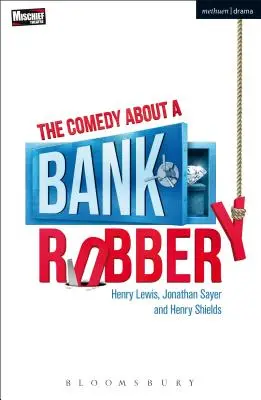 Komédia o bankovej lúpeži - The Comedy About a Bank Robbery