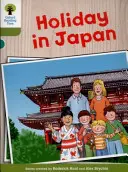 Oxford Reading Tree Biff, Chip and Kipper Stories Decode and Develop: Úroveň 7: Dovolenka v Japonsku - Oxford Reading Tree Biff, Chip and Kipper Stories Decode and Develop: Level 7: Holiday in Japan
