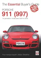 Porsche 911 (997) - 1. generácia: Modelové roky 2004 až 2009 - Porsche 911 (997) - 1st Generation: Model Years 2004 to 2009