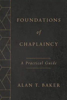Základy kaplánstva: Praktická príručka - Foundations of Chaplaincy: A Practical Guide
