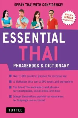 Essential Thai Phrasebook & Dictionary: Hovorte po thajsky s istotou! (revidované vydanie) - Essential Thai Phrasebook & Dictionary: Speak Thai with Confidence! (Revised Edition)