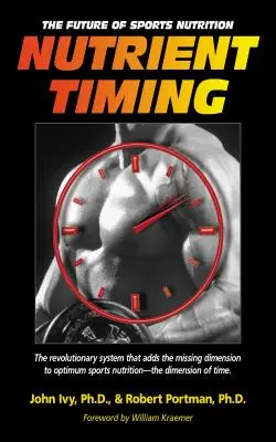 Časovanie výživy: Budúcnosť športovej výživy - Nutrient Timing: The Future of Sports Nutrition