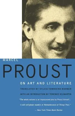 Proust o umení a literatúre - Proust on Art and Literature