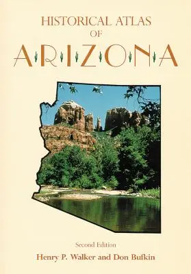 Historický atlas Arizony - Historical Atlas of Arizona