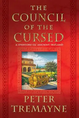 Rada prekliatych: Záhada starého Írska - Council of the Cursed: A Mystery of Ancient Ireland