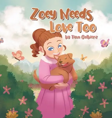 Zoey tiež potrebuje lásku - Zoey Needs Love Too