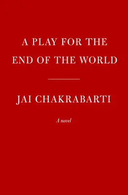 Hra na koniec sveta - A Play for the End of the World
