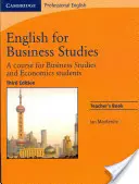 English for Business Studies Teacher's Book (Angličtina pre učiteľov): A Course for Business Studies and Economics Students - English for Business Studies Teacher's Book: A Course for Business Studies and Economics Students