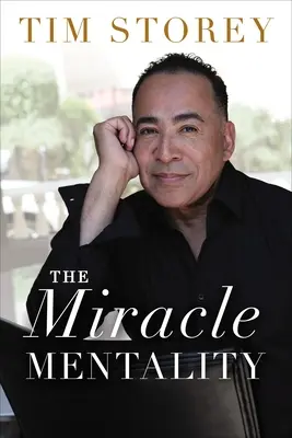Zázračná mentalita: Mentalita zázrakov: Ako sa dostať k zdroju zázračnej premeny vo svojom živote - The Miracle Mentality: Tap Into the Source of Magical Transformation in Your Life