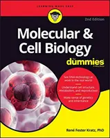 Molekulárna a bunková biológia pre hlupákov - Molecular & Cell Biology For Dummies
