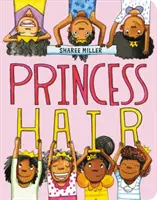 Princezné vlasy - Princess Hair