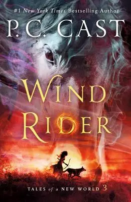 Jazdec na vetre: Príbehy nového sveta - Wind Rider: Tales of a New World
