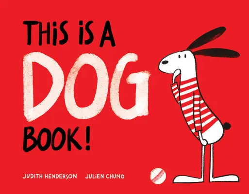 Toto je kniha o psoch! - This Is a Dog Book!