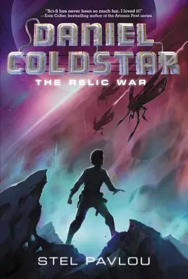 Daniel Coldstar: Relikviová vojna - Daniel Coldstar: The Relic War