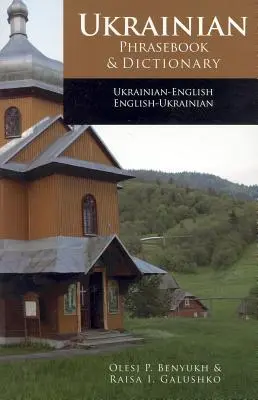 Ukrajinsko-anglický frázový slovník a slovník - Ukrainian-English Phrasebook and Dictionary