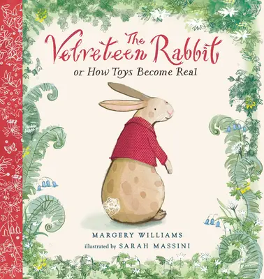 The Velveteen Rabbit (Zamatový králik) - The Velveteen Rabbit