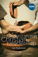 Pochopenie kresťanského vedenia - Understanding Christian Leadership