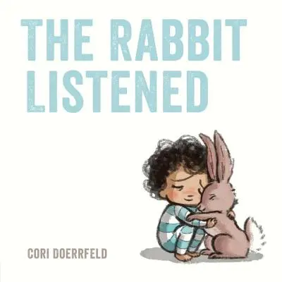 Králik počúval - The Rabbit Listened