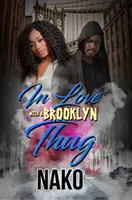 Zamilovaný do brooklynského zločinca - In Love with a Brooklyn Thug