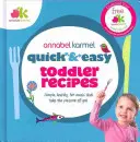 Rýchle a jednoduché recepty pre batoľatá - Quick and Easy Toddler Recipes