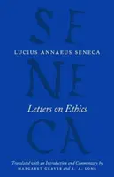 Listy o etike - Luciliovi - Letters on Ethics - To Lucilius