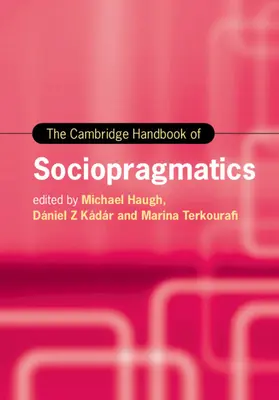 Cambridgeská príručka sociopragmatiky - The Cambridge Handbook of Sociopragmatics