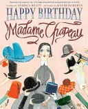 Všetko najlepšie k narodeninám, madam Chapeau - Happy Birthday, Madame Chapeau