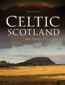Keltské Škótsko - Celtic Scotland