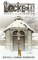 Locke & Key, zv. 4: Kľúče od kráľovstva - Locke & Key, Vol. 4: Keys to the Kingdom
