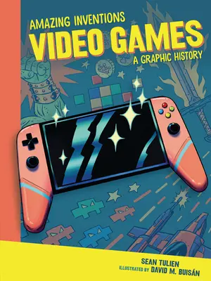 Videohry: Grafická história - Video Games: A Graphic History