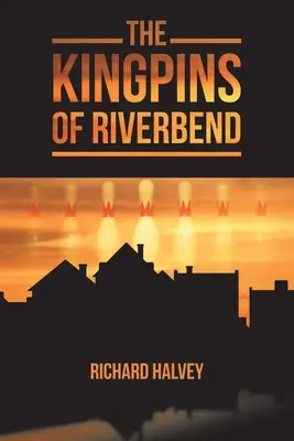 Kráľovské špičky z Riverbendu - The Kingpins of Riverbend