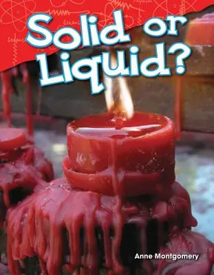 Pevné alebo tekuté? - Solid or Liquid?