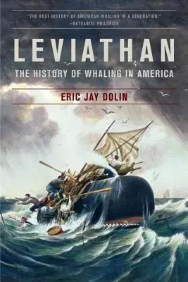Leviatan: História lovu veľrýb v Amerike - Leviathan: The History of Whaling in America