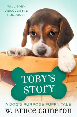 Tobyho príbeh: Príbeh šteniatka - Toby's Story: A Puppy Tale