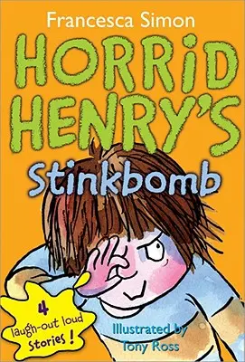 Smradľavá bomba strašného Henryho - Horrid Henry's Stinkbomb