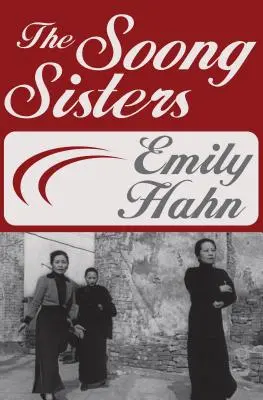 Sestry Soongové - The Soong Sisters