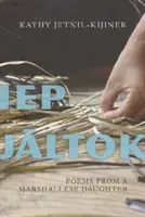 IEP Jaltok, 80: Básne maršalskej dcéry - IEP Jaltok, 80: Poems from a Marshallese Daughter