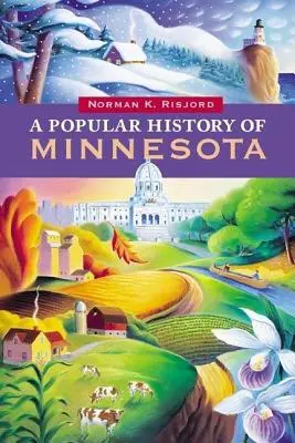 Populárne dejiny Minnesoty - A Popular History of Minnesota