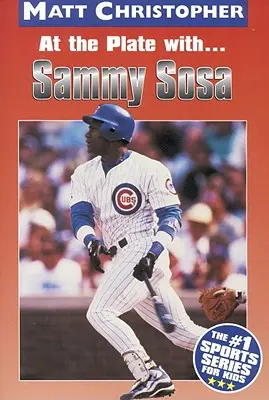 Na méte so Sammym Sosom - At the Plate with Sammy Sosa