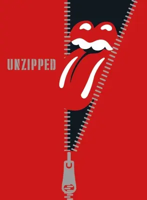 The Rolling Stones: Rozbalené - The Rolling Stones: Unzipped