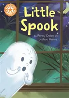 Šampión v čítaní: Malé strašidlo - samostatné čítanie Oranžová 6 - Reading Champion: Little Spook - Independent Reading Orange 6
