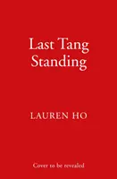 Posledný tang, ktorý zostal nažive - Last Tang Standing