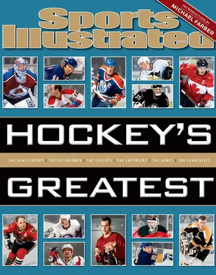 Sports Illustrated Najväčší hokejisti - Sports Illustrated Hockey's Greatest