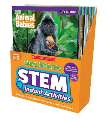 Okamžité aktivity STEM Superscience: Triedy 1 - 3: 30 praktických výskumov s textami a videami - Superscience STEM Instant Activities: Grades 1-3: 30 Hands-On Investigations with Anchor Texts and Videos