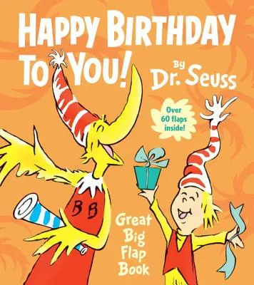 Všetko najlepšie k narodeninám! Veľká kniha s chlopňou - Happy Birthday to You! Great Big Flap Book